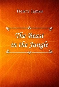 The Beast in the Jungle (eBook, ePUB) - James, Henry