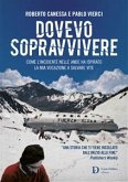 Dovevo sopravvivere (eBook, ePUB)