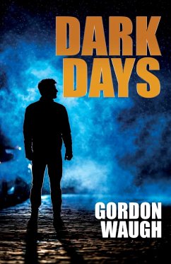 Dark Days - Waugh, Gordon