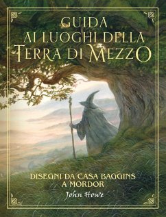 Cover Guida ai luoghi della Terra di Mezzo. Disegni da casa Baggins a Mordor