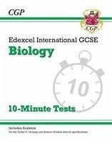 Edexcel International GCSE Biology: 10-Minute Tests (with answers) - CGP Books
