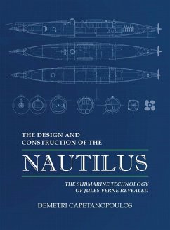 The Design and Construction of the Nautilus - Capetanopoulos, Demetri