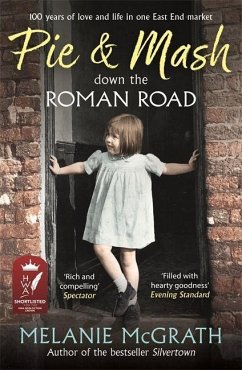 Pie and Mash down the Roman Road - McGrath, Melanie