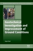 Geotechnical Investigations and Improvement of Ground Conditions