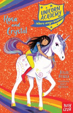 Unicorn Academy: Rosa and Crystal - Sykes, Julie