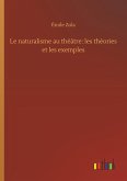 Le naturalisme au théâtre: les théories et les exemples