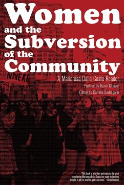 Women and the Subversion of the Community - Dalla Costa, Mariarosa
