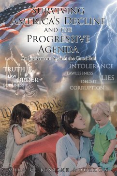 Surviving America's Decline and the Progressive Agenda - Bourdon, Mila Christine