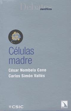 Células madre - Nombela Cano, César; Nombela, C.; Simón Vallés, Carlos