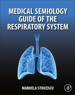 Medical Semiology Guide of the Respiratory System - Stoicescu, Manuela