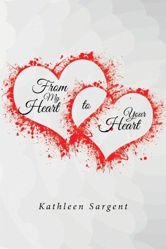 From My Heart to Your Heart - Sargent, Kathleen