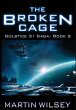 The Broken Cage - Bild 1