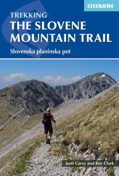 The Slovene Mountain Trail - Carey, Justi; Clark, Roy