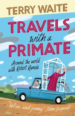 Travels with a Primate - Waite, Terry