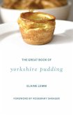 The Great Book Of Yorkshire Pudding The Great Book Of Yorkshire Pudding