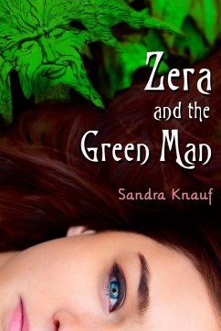 Zera and the Green Man - Knauf, Sandra