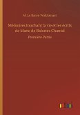 Mémoires touchant la vie et les écrits de Marie de Rabutin-Chantal