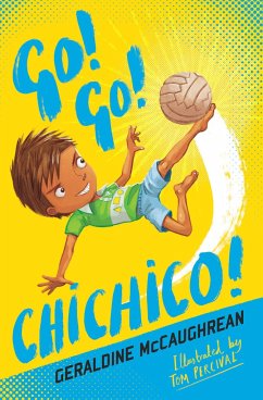 Go! Go! Chichico! - McCaughrean, Geraldine