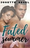 Fated Summer (Hybrid Home, #1) (eBook, ePUB) Fated Summer (Hybrid Home, #1) (eBook, ePUB)