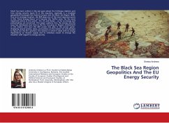 The Black Sea Region Geopolitics And The EU Energy Security - Andreea, Stretea