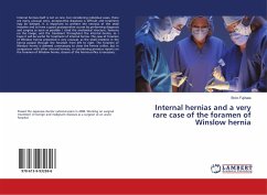 Internal hernias and a very rare case of the foramen of Winslow hernia