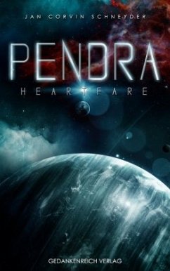 Pendra - Heartfare - Schneyder, Jan Corvin