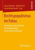 Rechtspopulismus im Fokus