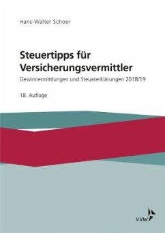 Steuertipps für Versicherungsvermittler - Schoor, Hans-Walter