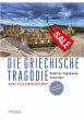 Die griechische Tragödie - Bild 1