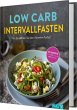 Low Carb Intervallfasten - So zünden... - Bild 1