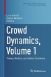 Crowd Dynamics, Volume 1 - Bild 1