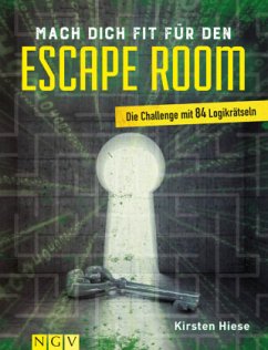 Mach dich fit für den Escape Room - Hiese, Kirsten