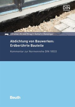 Abdichtung von Bauwerken: Erdberührte Bauteile - Honsinger, Detlef J.