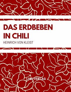 Das Erdbeben in Chili - Kleist, Heinrich von