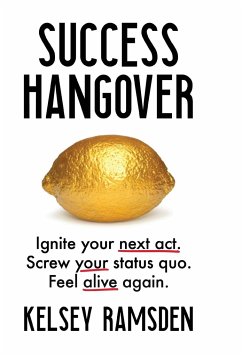 Success Hangover - Ramsden, Kelsey Success Hangover - Ramsden, Kelsey