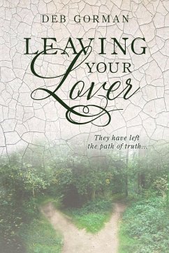 Leaving Your Lover - Gorman, Deb