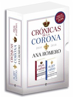 Crónicas de la Corona : 2010-2018 - Romero, Ana