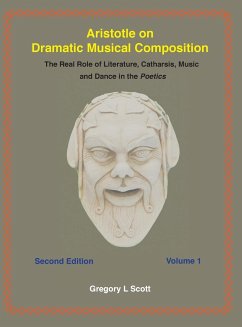 Aristotle on Dramatic Musical Composition - Scott, Gregory