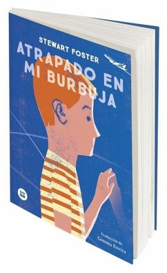 Atrapado En Mi Burbuja - Foster, Steward