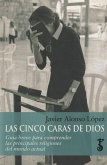 Las cinco caras de Dios