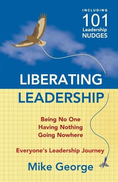 Liberating Leadership - George, Mike