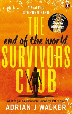 The End of the World Survivors Club - Walker, Adrian J.