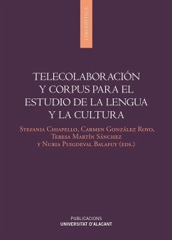 Telecolaboración y corpus para el estudio de lengua y cultura - Chiapello, Stefania . . . [et al.