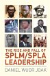 The Rise and Fall of SPLM/SPLA... - Bild 1