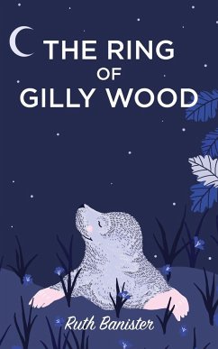 The Ring of Gilly Wood - Banister, Ruth