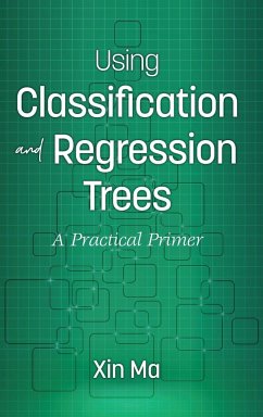 Using Classification and Regression Trees - Ma, Xin
