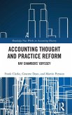 Accounting Thought and Practice Reform