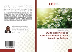 Etude économique et institutionnelle de la filière tamarin au Burkina - Dakouo, Wabè Benjamin