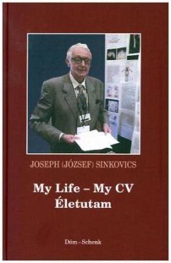 My Life -My CV - Sinkovics, Joseph