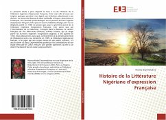 Histoire de la Littérature Nigériane d¿expression Française - Onyemelukwe, Ifeoma